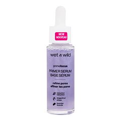 Podloga za make-up Wet n Wild Prime Focus Primer Serum Refine Pores 30 ml
